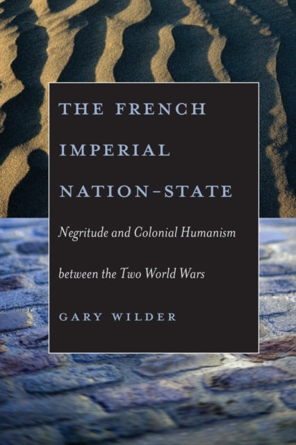 Book cover of: French Imperial Nation-State