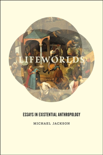 Book cover of: Lifeworlds. By: Michael Jackson
