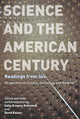 Book cover of: Science and the American Century