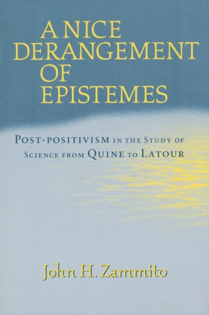 Nice Derangement of Epistemes