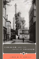 Book cover of: Feminism and the Abyss of Freedom. By: Linda M. G. Zerilli