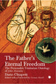 Book cover of: Father's Eternal Freedom. By: Dario Chiapetti