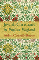 Book cover of: Jewish Christians in Puritan England. By: James Clarke & Co