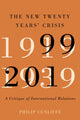 Book cover of: New Twenty Years' Crisis. By: Philip Cunliffe