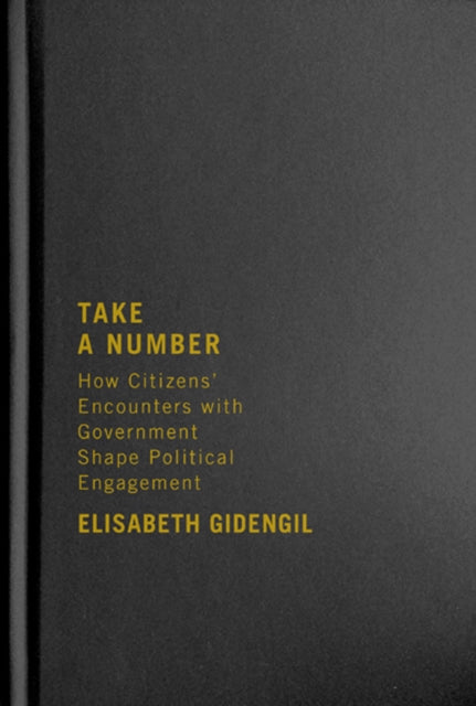 Book cover of: Take a Number. By: Elisabeth Gidengil