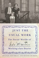 Book cover of: Just the Usual Work. By: Michael Boudreau