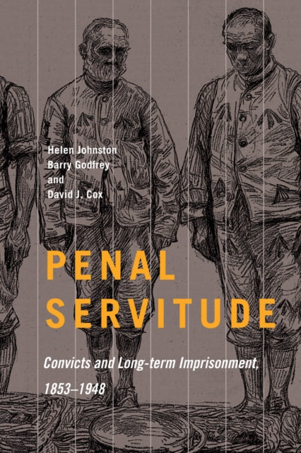 Book cover of: Penal Servitude. By: Barry Godfrey