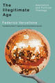 Book cover of: Illegitimate Age. By: Federico Vercellone