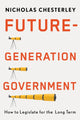 Book cover of: Future-Generation Government. By: Nicholas Chesterley