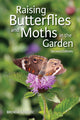 Book cover of: Raising Butterflies and Moths in the Garden. By: Brenda Dziedzic