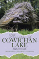 Book cover of: Memories of Cowichan Lake