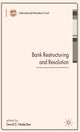Book cover of: Bank Restructuring and Resolution. By: David S. Hoelscher