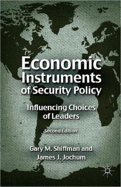 Economic Instruments of Security Policy