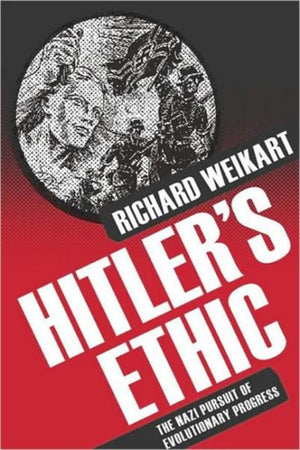 Hitler’s Ethic