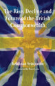 Book cover of: Rise, Decline and Future of the British Commonwealth. By: Peter Lyon