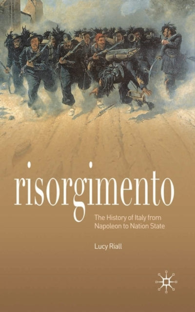 Book cover of: Risorgimento. By: Lucy Riall