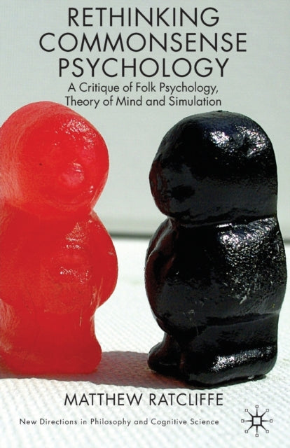 Book cover of: Rethinking Commonsense Psychology
