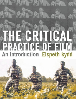 Critical Practice of Film