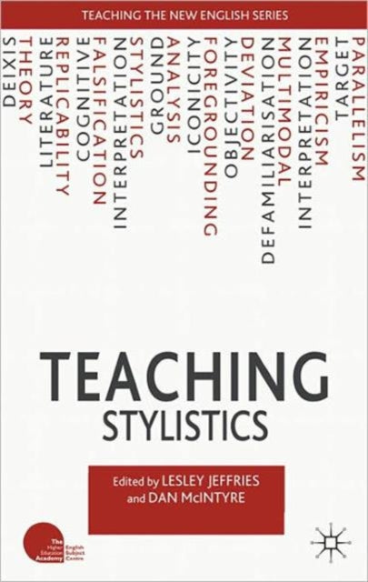 Book cover of: Teaching Stylistics. By: Lesley Jeffries