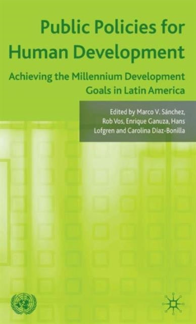 Book cover of: Public Policies for Human Development