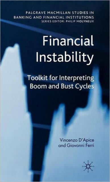 Book cover of: Financial Instability. By: Vincenzo D'Apice