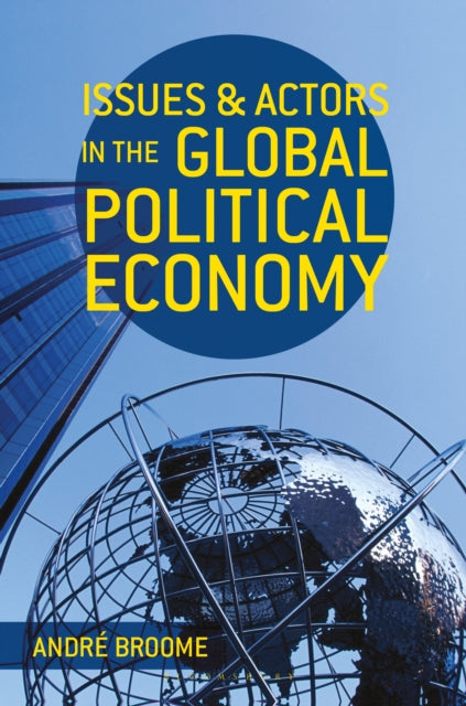 Book cover of: Issues and Actors in the Global Political Economy