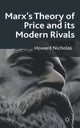 Book cover of: Marx's Theory of Price and its Modern Rivals. By: Howard Nicholas