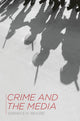 Book cover of: Crime and the Media. By: Sarah E.H. Moore