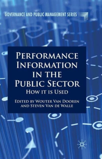 Book cover of: Performance Information in the Public Sector