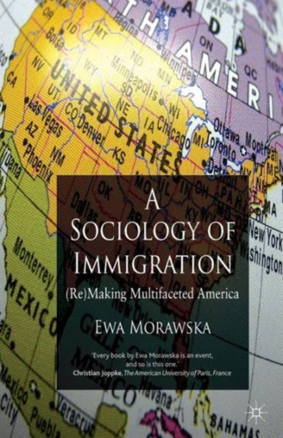 Book cover of: Sociology of Immigration. By: E. Morawska