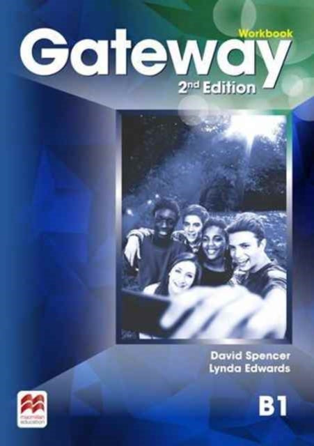Book cover of: Gateway 2nd edition B1 Workbook. By: D. SPENCER