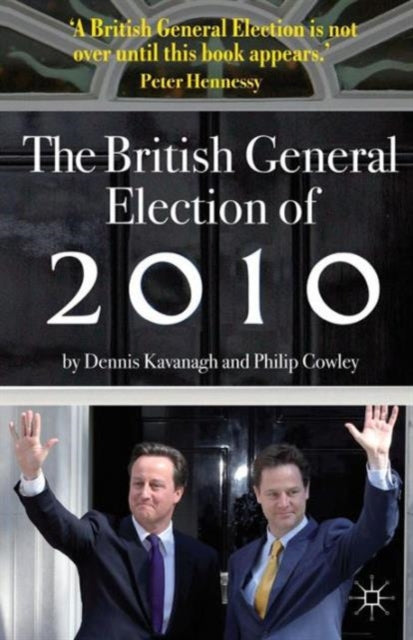 Book cover of: British General Election of 2010