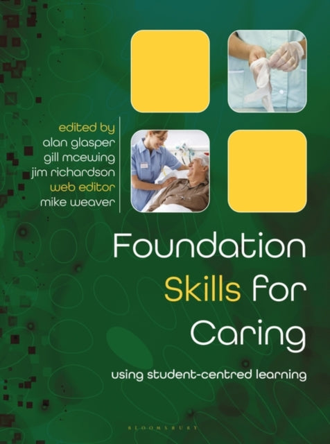 Book cover of: Foundation Skills for Caring. By: Alan Glasper