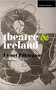 Book cover of: Theatre and Ireland. By: Lionel Pilkington