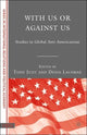 Book cover of: With Us or Against Us. By: Denis Lacorne