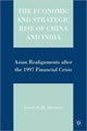Book cover of: Economic and Strategic Rise of China and India. By: David B. H. Denoon