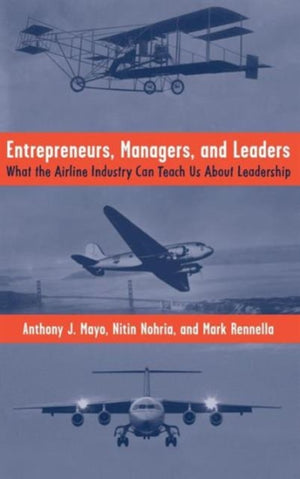 Entrepreneurs, Managers, and Leaders