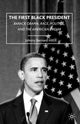 Book cover of: First Black President. By: Johnny Bernard Hill
