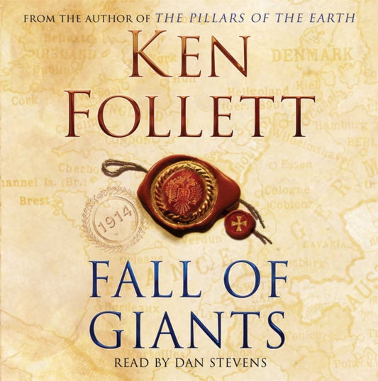 Book cover of: Fall of Giants. By: Ken Follett