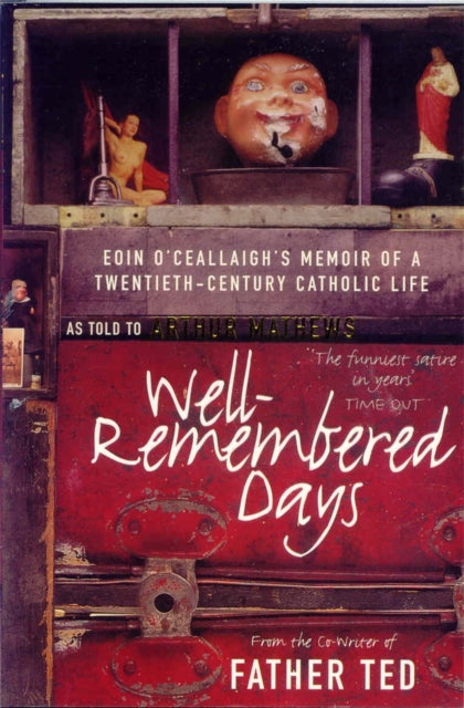 Book cover of: Well-Remembered Days. By: Arthur Matthews