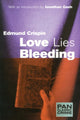 Book cover of: Love Lies Bleeding. By: Edmund Crispin