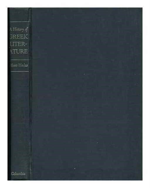 Book cover of: History of Greek Literature. By: Moses Hadas