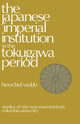 Book cover of: Japanese Imperial Institution in the Tokugawa Period. By: Herschel Webb