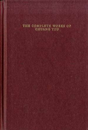 The Complete Works of Chuang Tzu