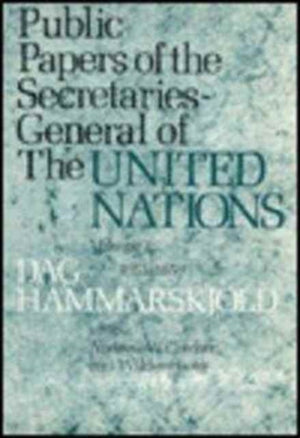 Public Papers of the Secretaries-General of the United Nations