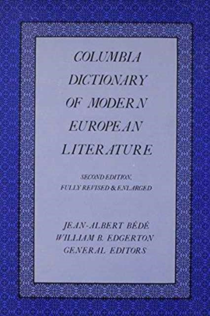 Book cover of: Columbia Dictionary of Modern European Literature