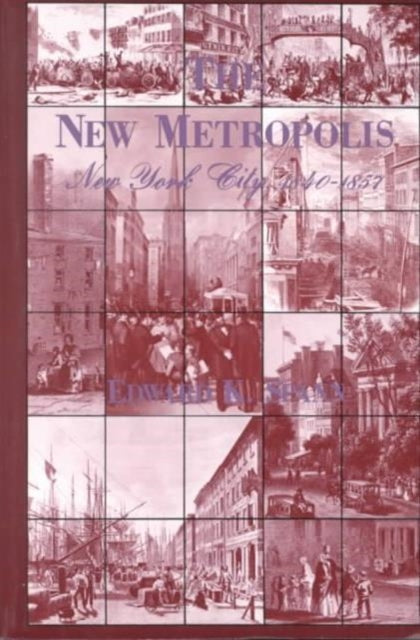 Book cover of: New Metropolis. By: Edward K. Spann
