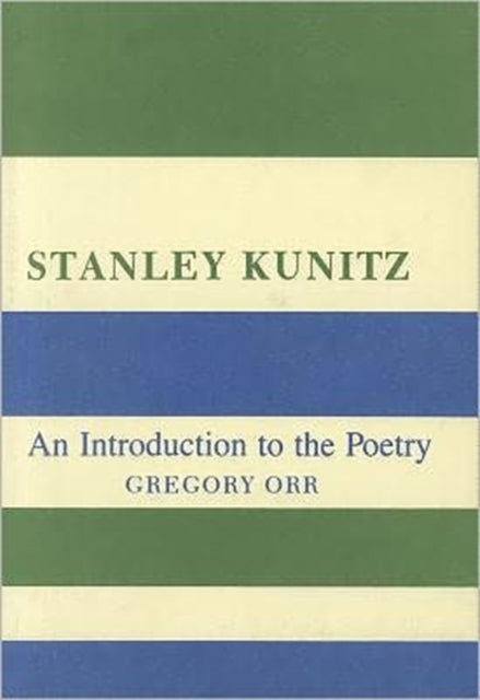 Book cover of: Stanley Kunitz