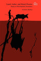 Book cover of: Land, Labor, and Rural Poverty. By: Pranab K. Bardhan