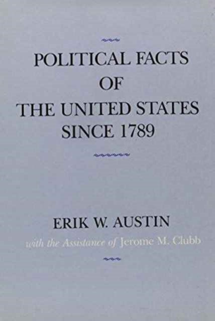 Book cover of: Political Facts of the United States Since 1789